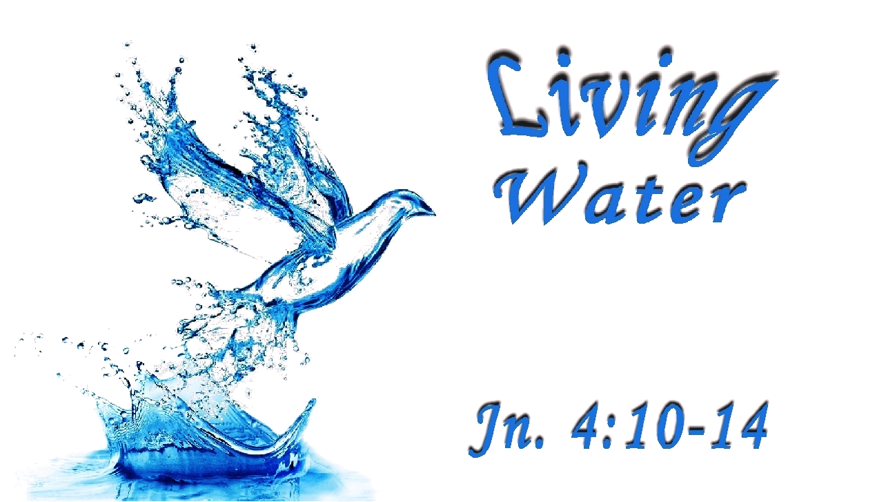 Living Water | First Love Ministry