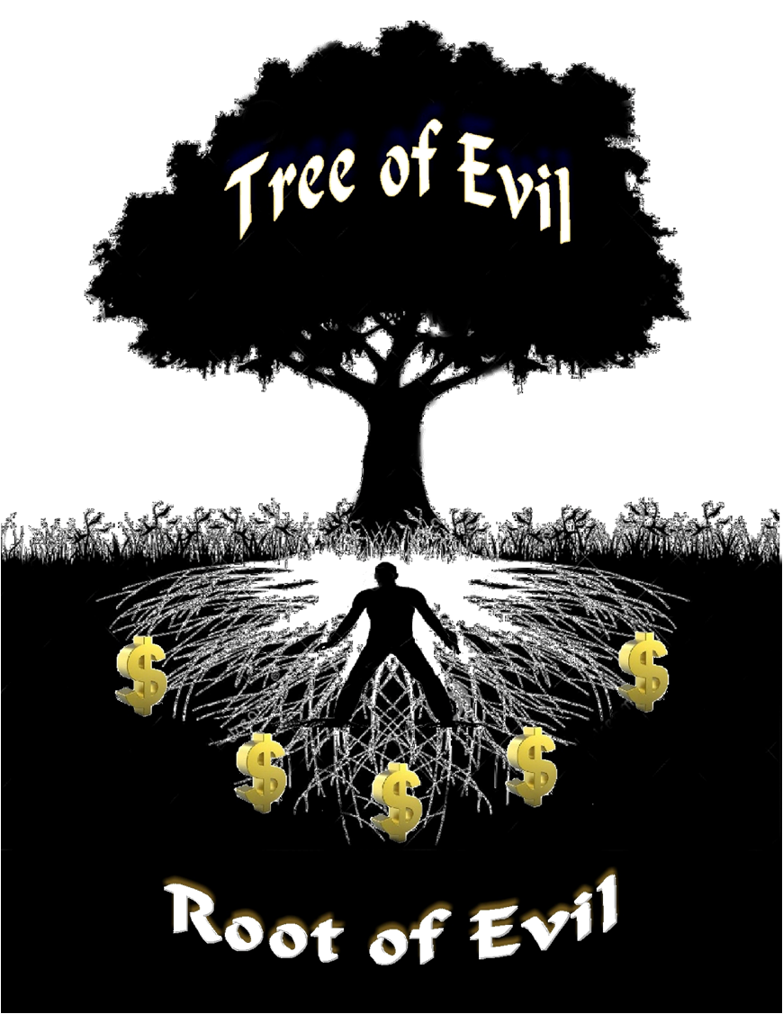 1 Tim 6 10 The Root Of Evil First Love Ministry